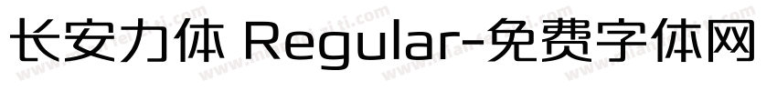 长安力体 Regular字体转换